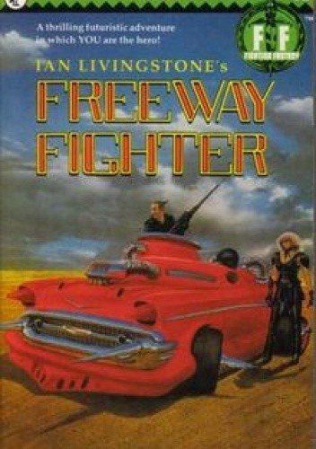 Freeway Fighter - Ian Livingstone