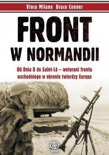 Front w Normandii - Vince Milano