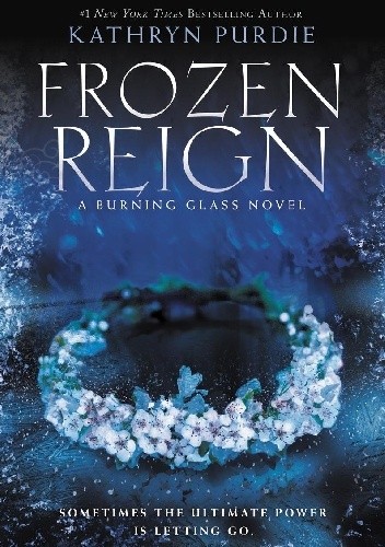 Frozen Reign - Kathryn Purdie