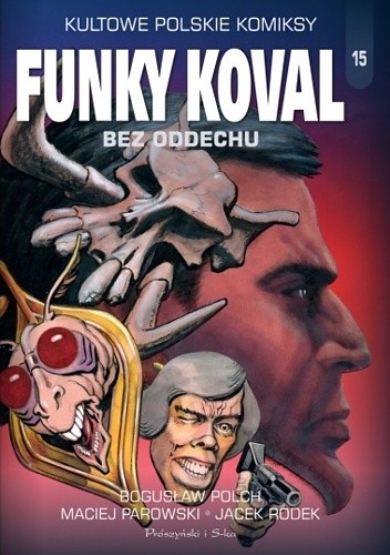 Funky Koval. Bez oddechu. - Bogusław Polch