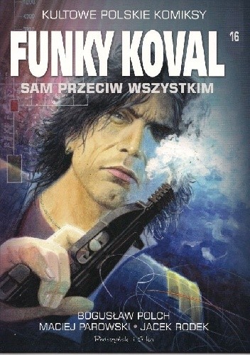 Funky Koval. Sam przeciw wszystkim. - Bogusław Polch