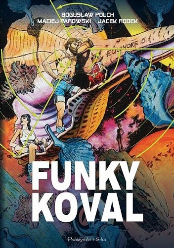 Funky Koval. Wydanie kolekcjonerskie - Bogusław Polch