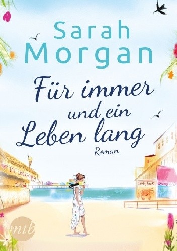 Für immer und ein Leben lang - Sarah Morgan