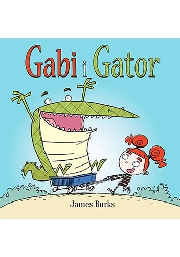 Gabi i Gator - James Burks