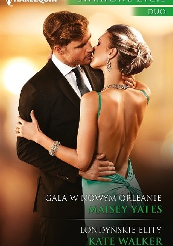 Gala w Nowym Orleanie. Londyńskie elity - Kate Walker