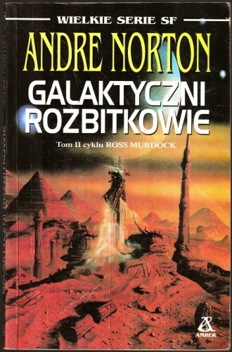 Galaktyczni Rozbitkowie - Andre Norton
