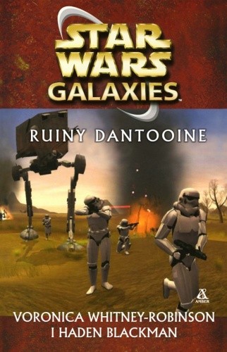 Galaxies: Ruiny Dantooine - Voronica Whitney-Robinson