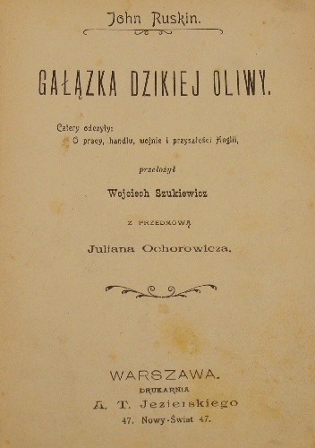 Gałązka dzikiej oliwy - John Ruskin