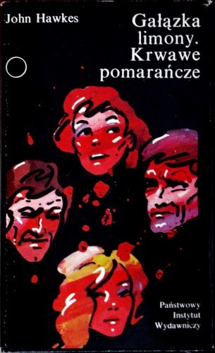 Gałązka limony. Krwawe pomarańcze - John Hawkes