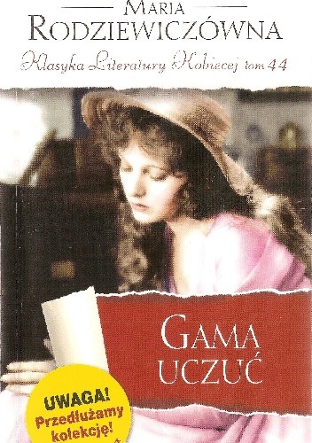 Gama uczuć - Maria Rodziewiczówna