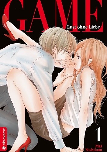 Game - Lust ohne Liebe 1 - Mai Nishikata