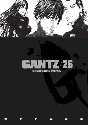 Gantz Volume 26 - Hiroya Oku