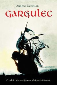 Gargulec - Andrew Davidson