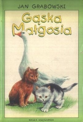 Gąska Małgosia - Jan Grabowski