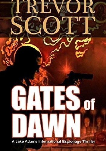 Gates of Dawn - Trevor Scott