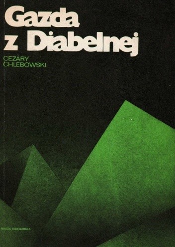 Gazda z Diabelnej - Cezary Chlebowski