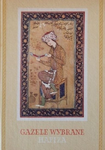 Gazele wybrane Hafiza - Hafez