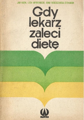 Gdy lekarz zaleci dietę - Lech Hryniewiecki
