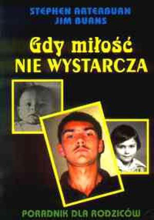 Gdy miłość nie wystarcza - Stephen Arterburn