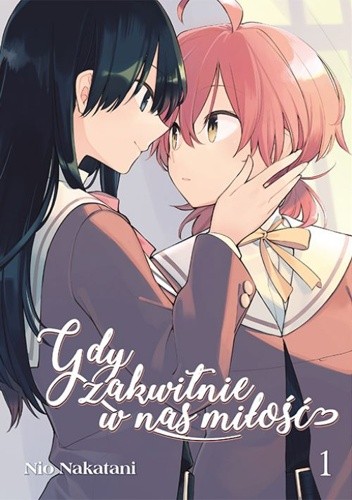 Gdy zakwitnie w nas miłość #1 - Nio Nakatani