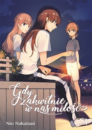 Gdy zakwitnie w nas miłość #4 - Nio Nakatani