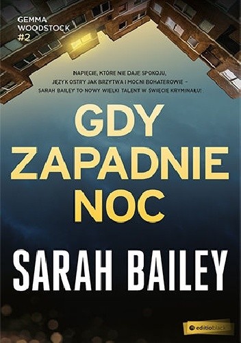 Gdy zapadnie noc - Sarah Bailey