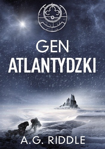 Gen atlantydzki - A.G. Riddle