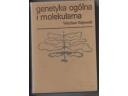 Genetyka ogólna i molekularna - Wacław Gajewski
