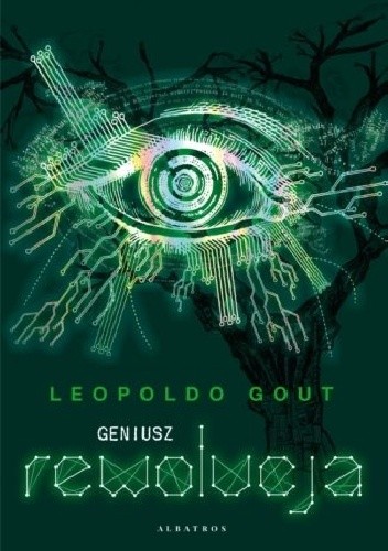 Geniusz. Rewolucja - Leopoldo Gout