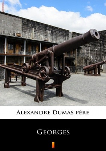 Georges - Aleksander Dumas (ojciec)