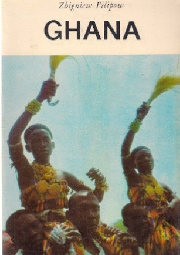 Ghana - Zbigniew Filipow