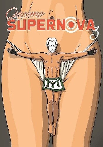 Giacomo Supernova. Całuj wuja w dubeltówkę - Jerzy Łanuszewski