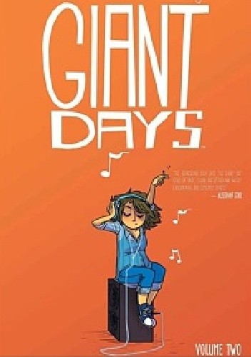 Giant Days #2: Obudźcie mnie, jak będzie po wszystkim - John Allison
