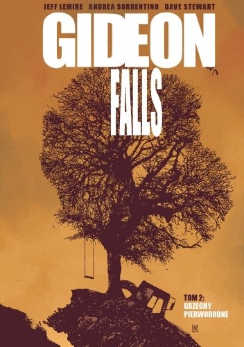 Gideon Falls, tom 2: Grzechy Pierworodne - Jeff Lemire