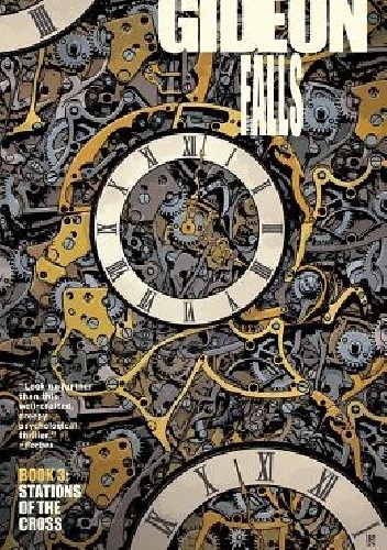 Gideon Falls, Vol. 3: Stations of the Cross - Jeff Lemire