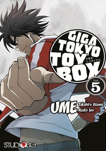 Giga Tokyo Toy Box 5 - Takahiro Ozawa