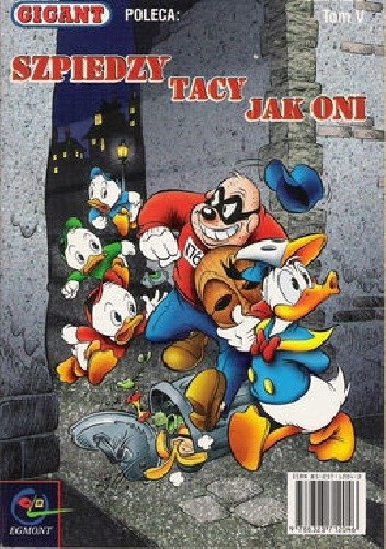 Gigant Poleca 5/2001: Szpiedzy tacy jak oni - Walt Disney