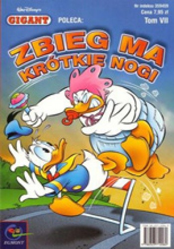 Gigant Poleca 7/2001: Zbieg ma krótkie nogi - Walt Disney