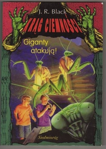 Giganty atakują! - J.R. Black