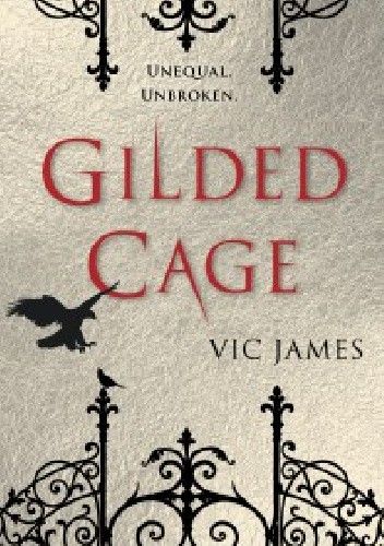 Gilded Cage - Vic James