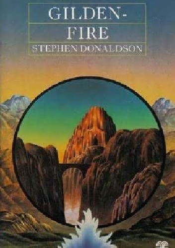Gilden-Fire - Stephen R. Donaldson