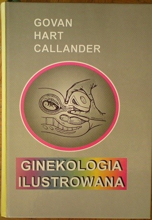Ginekologia ilustrowana - Alasdair D. T. Govan
