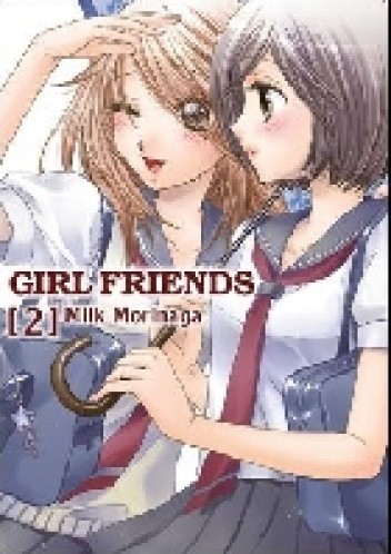 Girl Friends 2 - Milk Morinaga