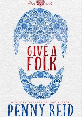 Give a Folk - Penny Reid