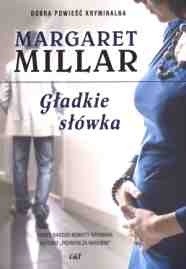 Gładkie słówka - Margaret Millar