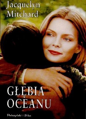 Głębia Oceanu - Jacquelyn Mitchard