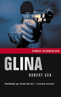 Glina - Robert Cea