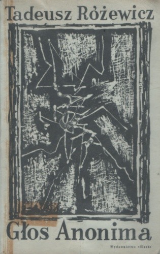 Głos Anonima - Tadeusz Różewicz