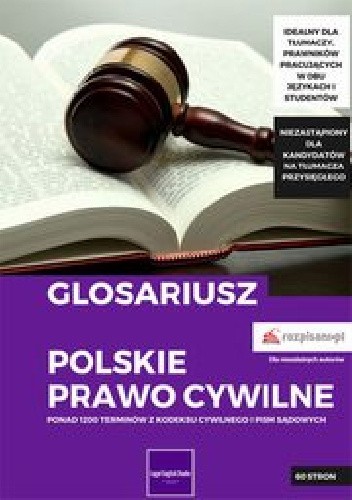 Glosariusz. Polskie prawo cywilne - Natalia Mielech