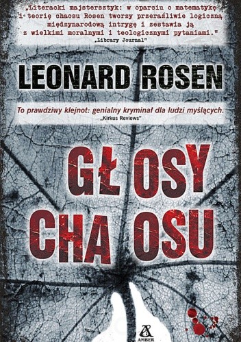 Głosy chaosu - Leonard Rosen